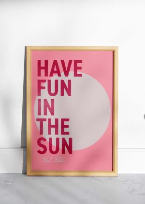 Plakat Have fun in the sun