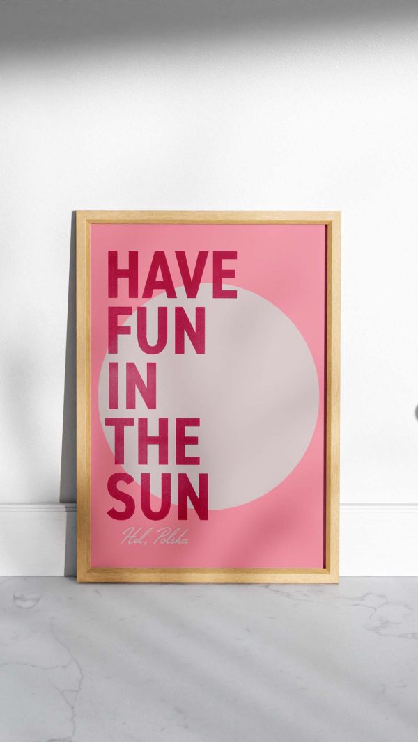 Plakat Have fun in the sun