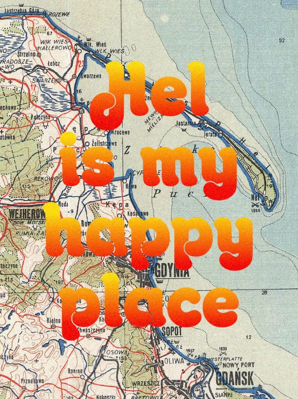 Hel-is-my-happy-place-Andy-Lodzinski-plakat